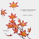 A Leaf on the Wind: A Collection of Tanka Poetry Audiobook