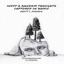 Inept & Random Thoughts Captured in Haiku Audiobook