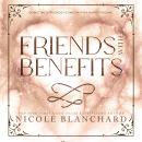 Friends With Benefits: A Friends to Lovers, Sports Romance Audiobook