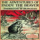 The Adventures of Paddy the Beaver Audiobook