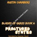 Fractured States: Blades of Grass Book 6 Audiobook