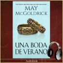 [Spanish] - Una Boda de Verano Audiobook