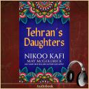 Tehran's Daughters Audiobook