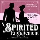 A Spirited Engagement Audiobook