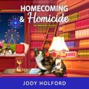 Homecoming and Homicide Audiobook