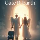 Gate B: Earth Audiobook