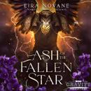 Ash of the Fallen Star Audiobook