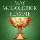 [German] - Flamme: Macpherson-Familie 7 Audiobook