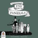 Five Funerals: Choose Your Own Perilous Path Audiobook