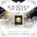 THE JOURNEY OF SELF: LESSONS FROM TAROT AND NUMEROLOGY Audiobook