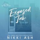Exposed Ink: a firefighter paramedic, single dad, small town romance Audiobook