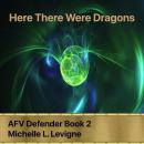 Here There Were Dragons Audiobook