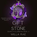 Gift from the Stone Audiobook