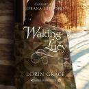 Waking Lucy Audiobook