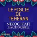 [Italian] - Le Figlie di Teheran Audiobook