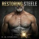 Restoring Steele Audiobook