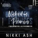 Unbroken Promises: An Emotional Friends to Lovers Romance Audiobook