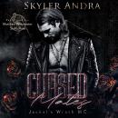 Cursed Mates: a Motorcycle Club, Enemies-to-Lovers Romance Audiobook