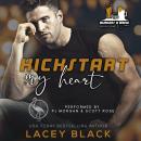 Kickstart My Heart Audiobook