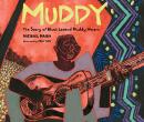 Muddy: The Story of Blues Legend Muddy Waters Audiobook