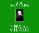 The Encantadas Audiobook