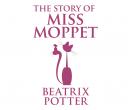 The Story of Miss Moppet Audiobook