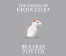 The Tailor of Gloucester Audiobook