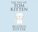 The Tale of Tom Kitten Audiobook