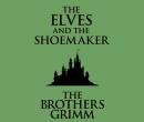 The Elves and the Shoemaker Audiobook