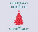 Christmas at Red Butte Audiobook