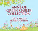 The Anne of Green Gables Collection: Anne Shirley Books 1-6 and Avonlea Short Stories Audiobook