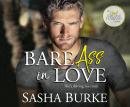 Bare Ass in Love Audiobook
