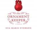 The Ornament Keeper Audiobook