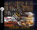 The Secret, Book & Scone Society - Booktrack Edition Audiobook