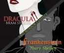 Two Horror Classics: Frankenstein and Dracula Audiobook