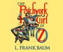 The Patchwork Girl of Oz Audiobook