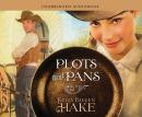 Plots and Pans Audiobook