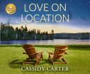 Love On Location Audiobook
