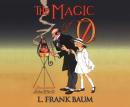 The Magic of Oz Audiobook