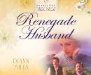 Renegade Husband Audiobook