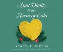 Aunt Dimity and the Heart of Gold Audiobook