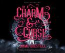 By a Charm and a Curse Audiobook