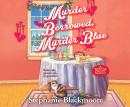 Murder Borrowed, Murder Blue Audiobook