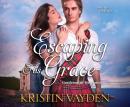 Escaping His Grace Audiobook
