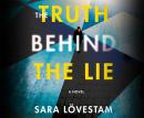 The Truth Behind the Lie Audiobook