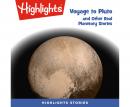 Voyage to Pluto and Other Real Planetary Stories Audiobook