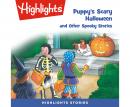 Puppy's Scary Halloween and Other Spooky Stories Audiobook