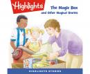 The Magic Box and Other Magical Stories Audiobook