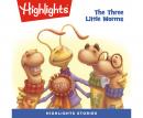 The Three Little Worms Audiobook
