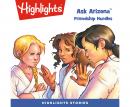 Ask Arizona: Friendship Hurdles Audiobook